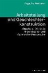 Angelika Wetterer - Arbeitsteilung und Geschlechterkonstruktion