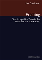 Urs Dahinden - Framing