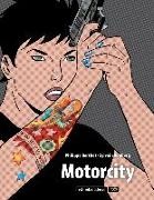 Philippe Berthet, Sylvain Runberg, Philippe Berthet - Motorcity