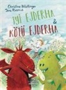Christine Nöstlinger, Jens Rassmus - Iyi Ejderha & Kötü Ejderha Ciltli