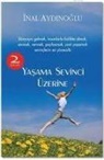 inal Aydinoglu - Yasama Sevinci Üzerine
