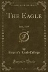 Rupert'S Land College - The Eagle, Vol. 1