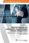 Tolkun Djumabaeva - Digitalisierung des stationären Einzelhandels mittels Virtual Shelf