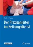 Steffen Pluntke - Der Praxisanleiter im Rettungsdienst