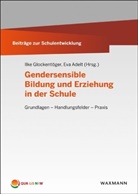 Adelt, Adelt, Eva Adelt, Ilk Glockentöger, Ilke Glockentöger - Gendersensible Bildung und Erziehung in der Schule