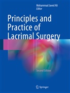 Mohammad Javed Ali, Mohamma Javed Ali, Mohammad Javed Ali - Principles and Practice of Lacrimal Surgery