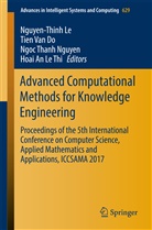 Tien Van Do, Nguyen-Thinh Le, Ngoc Thanh Nguyen, Ngoc Thanh Nguyen et al, Hoai An Le Thi, Tie van Do... - Advanced Computational Methods for Knowledge Engineering