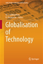 Narayanan, Narayanan, K. Narayanan, S Siddharthan, N S Siddharthan, N. S. Siddharthan... - Globalisation of Technology