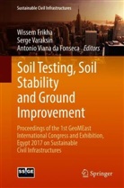 Antonio Viana da Fonseca, Wissem Frikha, Serg Varaksin, Serge Varaksin, Antonio Viana da Fonseca - Soil Testing, Soil Stability and Ground Improvement
