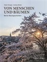 Robert Brügger, Andrea Minder, Andreas Minder, Robert Brügger - Von Menschen und Bäumen