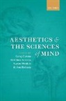 Greg Currie, Greg (University of York) Kieran Currie, Greg Currie, Greg (University of York) Currie, Currie Greg, Matthew Kieran... - Aesthetics and the Sciences of Mind