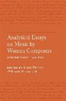 Laurel Parsons, Laurel Ravenscroft Parsons, Laurel Parsons, Brenda Ravenscroft - Analytical Essays on Music By Women Composers: Concert Music, 1960 200