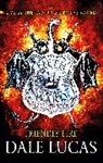 Dale Lucas, Lucas Dale - The Fifth Ward: Friendly Fire