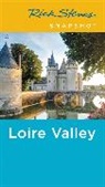 Steve Smith, Rick Steves, Rick Smith Steves - Rick Steves Snapshot Loire Valley (Fourth Edition)