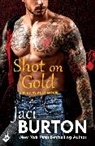 Jaci Burton, Jaci (Author) Burton, Burton Jaci - Shot On Gold: Play-By-Play Book 14