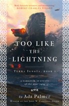 Terra Ignota, Ada Palmer - Too Like The Lightning