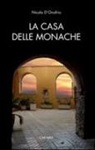 Nicola D'Onofrio - La casa delle monache