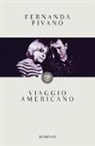 Fernanda Pivano - Viaggio americano