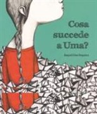 Raquel Diaz Reguera, Raquel Díaz Reguera, G. Di Filippo - Cosa succede a Uma?