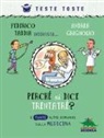 Andrea Grignolio, Federico Taddei, Federico Taddia, A. Ferrari - Perché si dice trentatré? E tante altre domande sulla medicina