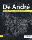 G. Gelsomino - De André. Ventiquattro anni in Gallura