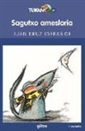 Juan Kruz Igerabide - Sagutxo ameslaria