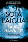 Paula Hawkins - Sota l'aigua