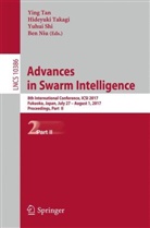 Ben Niu, Yuhui Shi, Yuhui Shi et al, Hideyuk Takagi, Hideyuki Takagi, Ying Tan - Advances in Swarm Intelligence