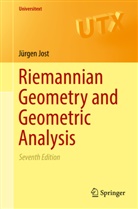 Jürgen Jost - Riemannian Geometry and Geometric Analysis