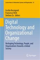 Cecilia Rossignoli, Francesc Virili, Francesco Virili, Stefano Za - Digital Technology and Organizational Change