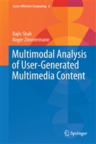 Raji Shah, Rajiv Shah, Roger Zimmermann - Multimodal Analysis of User-Generated Multimedia Content