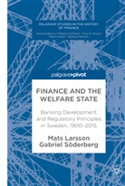 Mat Larsson, Mats Larsson, Gabriel Söderberg - Finance and the Welfare State
