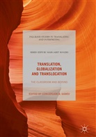 Concepció B Godev, Concepción B. Godev - Translation, Globalization and Translocation