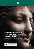 Ing Bårdsen Tøllefsen, Inga Bårdsen Tøllefsen, Inga Bårdsen-Tøllefsen, Giudice, Giudice, Christian Giudice - Female Leaders in New Religious Movements