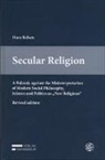 Hans Kelsen, Clemen Jabloner, Clemens Jabloner, Robert Walter, Klaus Zeleny - Secular Religion