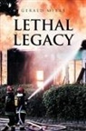 Gerald Myers - Lethal Legacy
