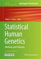Rober C Elston, Robert C Elston, Robert C. Elston - Statistical Human Genetics