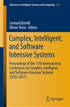 Leonar Barolli, Leonard Barolli, Terzo, Olivier Terzo - Complex, Intelligent, and Software Intensive Systems