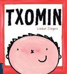 Liesbet Slegers, Liesbet Slegers - Txomin