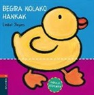 Liesbet Slegers - BEGIRA NOLAKO HANKAK