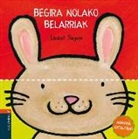 Liesbet Slegers - BEGIRA NOLAKO BELARRIAK