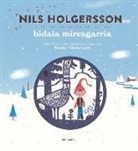 Selma Lagerlöf - Nils Holgerssonen bidaia miresgarria