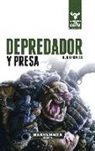Rob Sanders - El despertar de la bestia 2. Depredador y presa