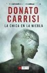 Donato Carrisi - La chica en la niebla