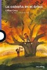 Gillian Cross - La cabaña en el árbol