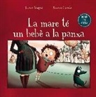Luana Vergari, Simona Ciraolo - La mare té un bebé a la panxa
