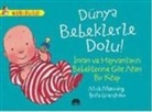 Brita Granström, Mick Mannning - Dünya Bebeklerle Dolu