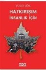 Yusuf Gök - Haykirisim Insanlik Icin