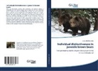 Leonardo Bereczky - Individual distinctiveness in juvenile brown bears