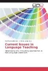 Lopes, Lopes, António Lopes, Raú Ruiz-Cecilia, Raúl Ruiz-Cecilia - Current Issues in Language Teaching